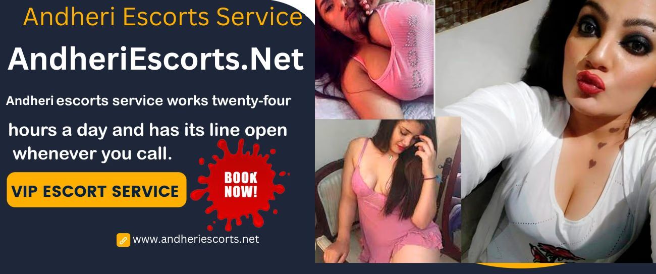 Andheri escorts near me